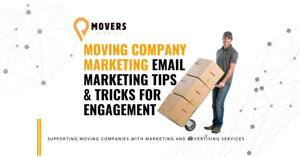 moving company email marketing